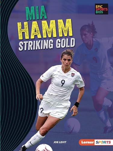 Mia Hamm (Striking Gold) - 9781728420486 by Joe Levit, 9781728420486
