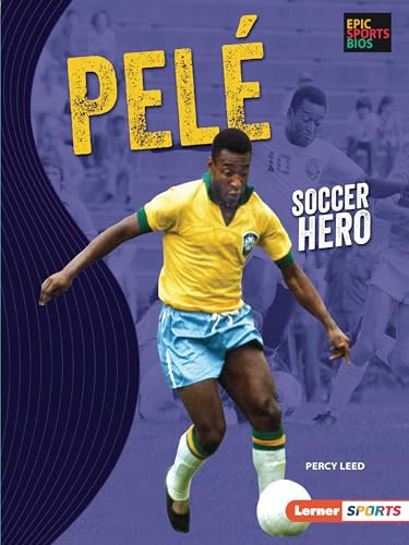 Pelé (Soccer Hero) - 9781728420493 by Percy Leed, 9781728420493