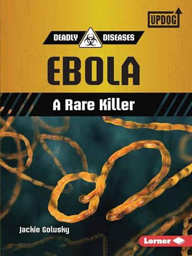 Ebola (A Rare Killer) - 9781728431246 by Jackie Golusky, 9781728431246