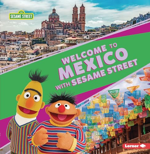 Welcome to Mexico with Sesame Street ® - 9781728431550 by Christy Peterson, 9781728431550