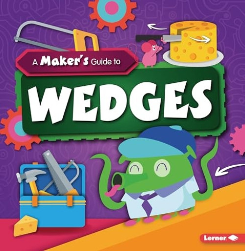 A Maker's Guide to Wedges - 9781728438344 by John Wood, Amy Li