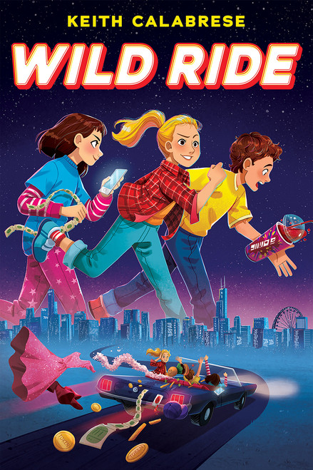 Wild Ride by Keith Calabrese, 9781338743241