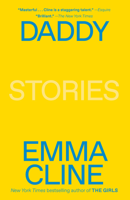 Daddy (Stories) - 9780812988048 by Emma Cline, 9780812988048