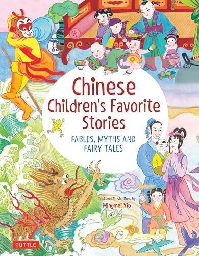 Chinese Children's Favorite Stories (Fables, Myths and Fairy Tales) - 9780804851497 by Mingmei Yip, 9780804851497