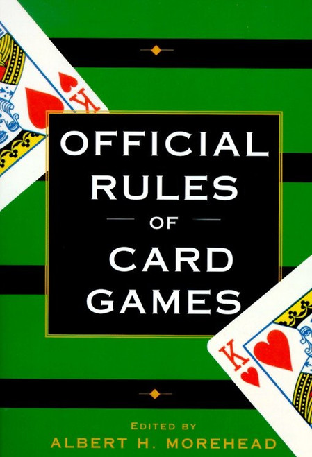 Official Rules of Card Games by Albert H. Morehead, 9780449911587