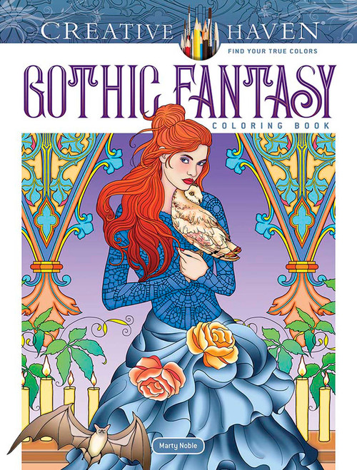 Creative Haven Gothic Fantasy Coloring Book by Marty Noble, 9780486848501