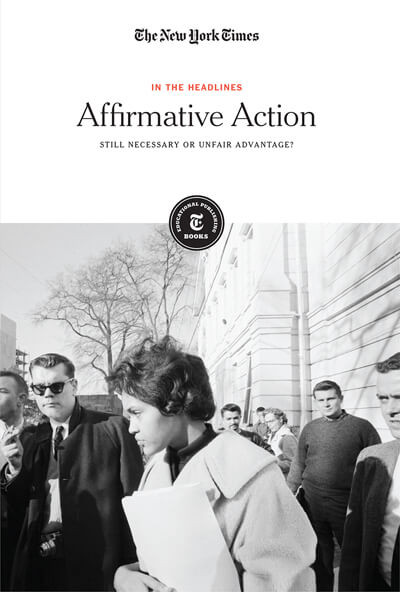 Affirmative Action (Still Necessary or Unfair Advantage?) - 9781642823189 by The New York Times Editorial Staff, 9781642823189