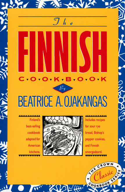 The Finnish Cookbook by Beatrice Ojakangas, 9780517501115