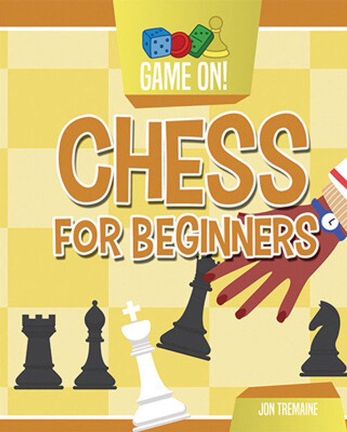 Chess for Beginners - 9781538270110 by Jon Tremaine, 9781538270110