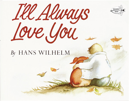 I'll Always Love You by Hans Wilhelm, 9780517572658