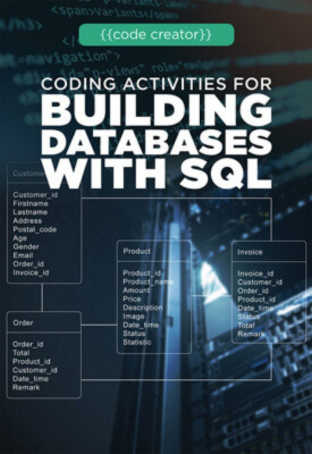 Coding Activities for Building Databases with SQL - 9781725340992 by Sarah Mullin