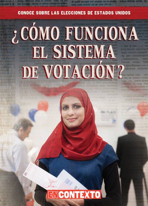 Cómo funciona el sistema de votación (How Does Voting Work?) by Kathryn Wesgate, 9781538260555