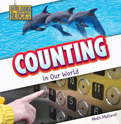 Counting in Our World - 9781502656513 by Naomi Osborne, 9781502656513