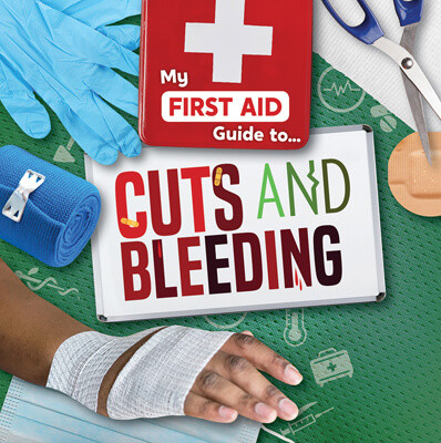 Cuts and Bleeding - 9781534538122 by Joanna Brundle, 9781534538122