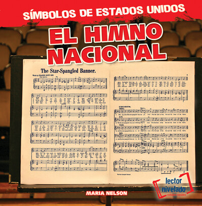 El himno nacional (The National Anthem) by Maria Nelson, 9781538253458