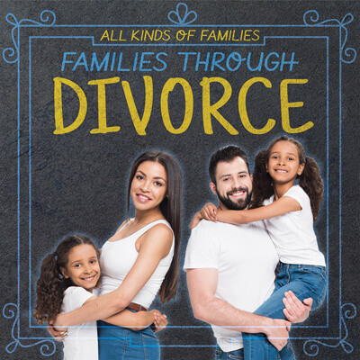 Families Through Divorce by Sloane Hughes, 9781725317734