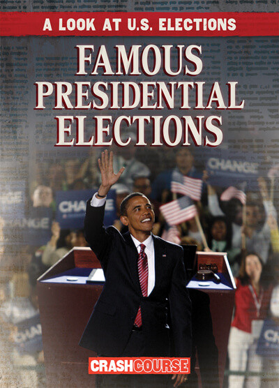 Famous Presidential Elections by Kathryn Wesgate, 9781538259665