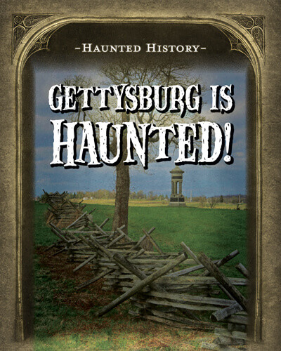 Gettysburg Is Haunted! - 9781725319981 by Marie Morrison, 9781725319981