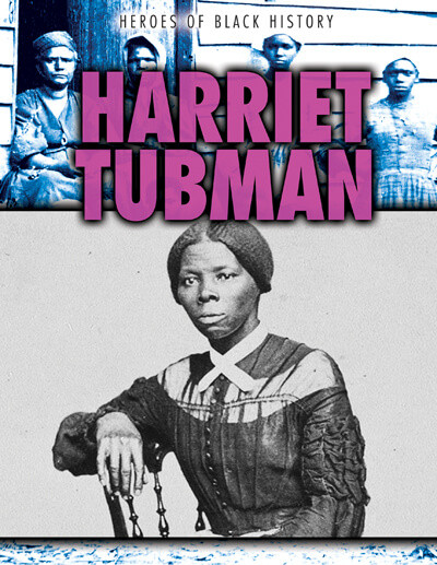 Harriet Tubman - 9781538258149 by Janey Levy, 9781538258149
