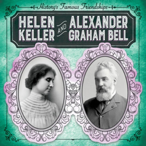 Helen Keller and Alexander Graham Bell - 9781538264959 by Jill Keppeler