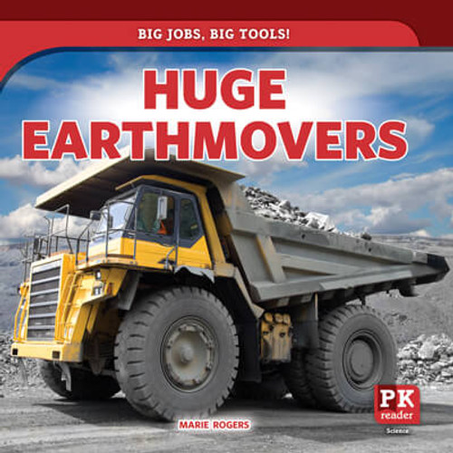 Huge Earthmovers by Marie Rogers, 9781725326699