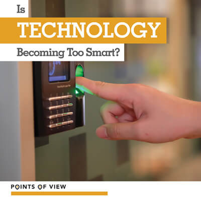 Is Technology Becoming Too Smart? - 9781534536470 by Theo McDunn, 9781534536470