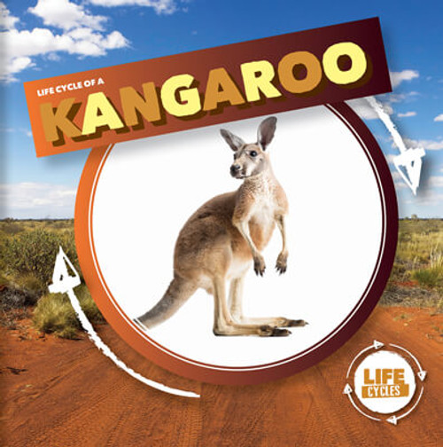 Life Cycle of a Kangaroo - 9781534537927 by Kirsty Holmes, 9781534537927