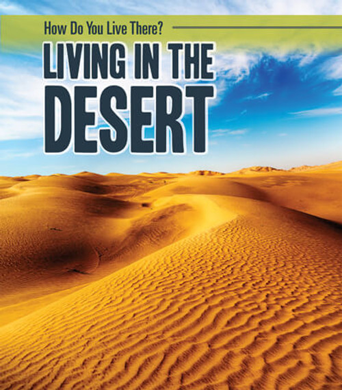 Living in the Desert - 9781725316423 by Joanne Mattern, 9781725316423