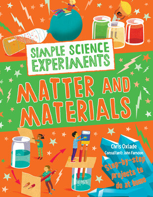 Matter and Materials by Chris Oxlade, 9781978520509