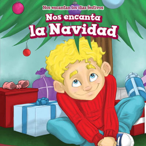 Nos encanta la Navidad (We Love Christmas!) - 9781725312234 by Adrienne Wheeler, Natzi Vilchis, 9781725312234