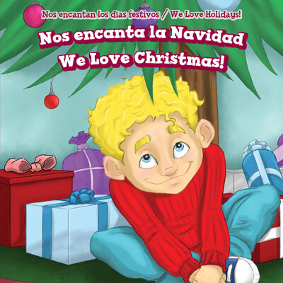 Nos encanta la Navidad / We Love Christmas! by Adrienne Wheeler, 9781725312111
