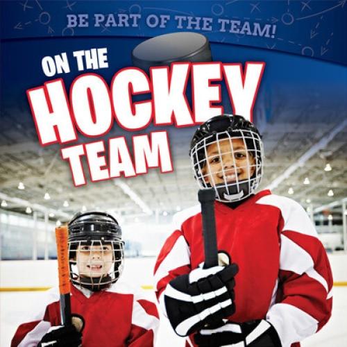 On the Hockey Team - 9781725327719 by Stephane Hillard