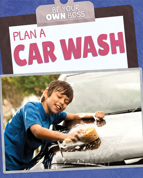 Plan a Car Wash by Stephane Hillard, 9781725318977