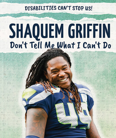 Shaquem Griffin: Don't Tell Me What I Can't Do by Shannon H. Harts, 9781725311107