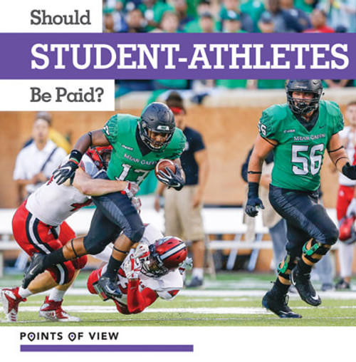Should Student-Athletes Be Paid? by Anna Collins, 9781534534209