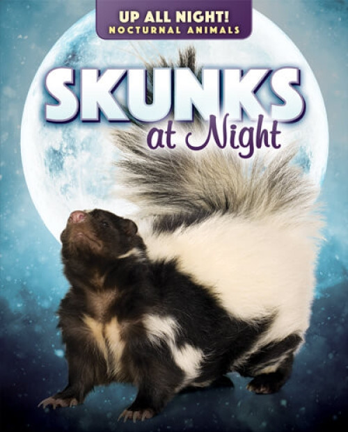 Skunks at Night - 9781725318878 by Kathleen A. Klatte