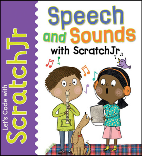 Speech and Sounds with ScratchJr by Dr. Tracy Gardner, Elbrie de Kock, 9781725331518
