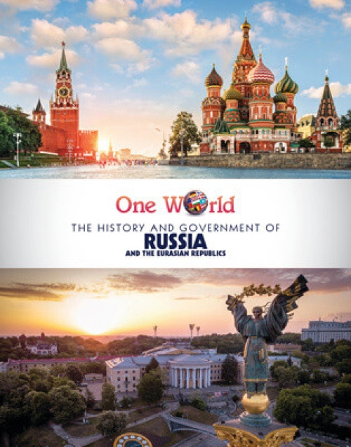 The History and Government of Russia and the Eurasian Republics by Ryan Wolf, 9781725321281