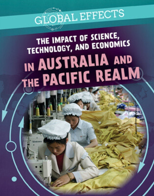 The Impact of Science, Technology, and Economics in Australia and the Pacific Realm - 9781725322585 by J. M. Klein
