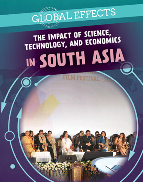 The Impact of Science, Technology, and Economics in South Asia by Peter Kogler, 9781725322486