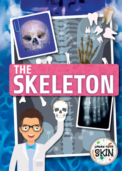 The Skeleton - 9781534535985 by John Wood, Harriet Brundle, 9781534535985