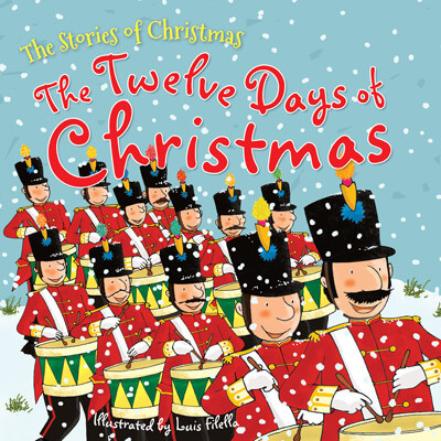 The Twelve Days of Christmas - 9781499486032 by Luis Filella, 9781499486032