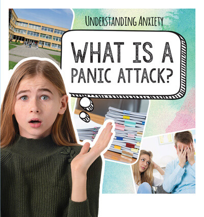 What Is a Panic Attack? by Caitie McAneney, 9781725318014