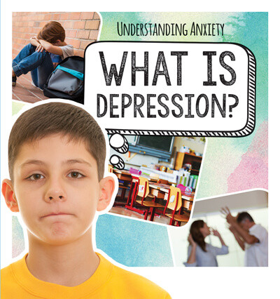 What Is Depression? by Rachael Morlock, 9781725318090