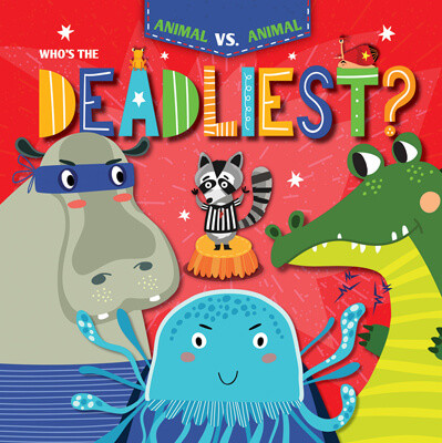 Who's the Deadliest? - 9781534537446 by Kirsty Holmes, 9781534537446