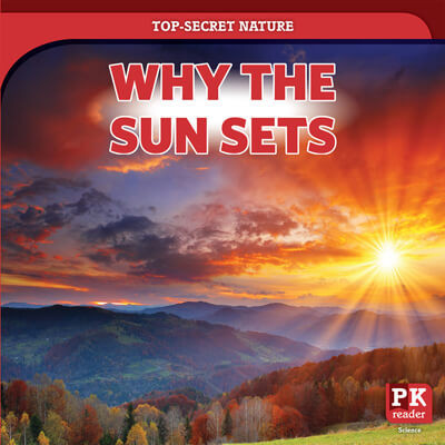 Why the Sun Sets by Marie Rogers, 9781725317659