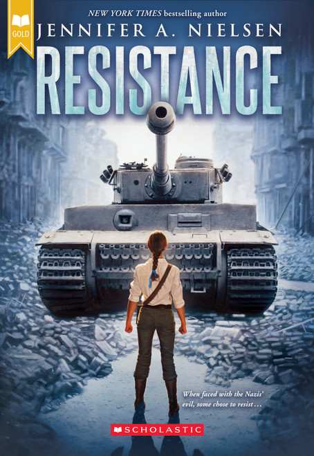 Resistance (Scholastic Gold) by Jennifer A. Nielsen, 9781338148503