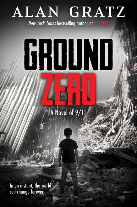Ground Zero by Alan Gratz, 9781338245752