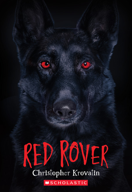Red Rover - 9781338629095 by Christopher Krovatin, 9781338629095
