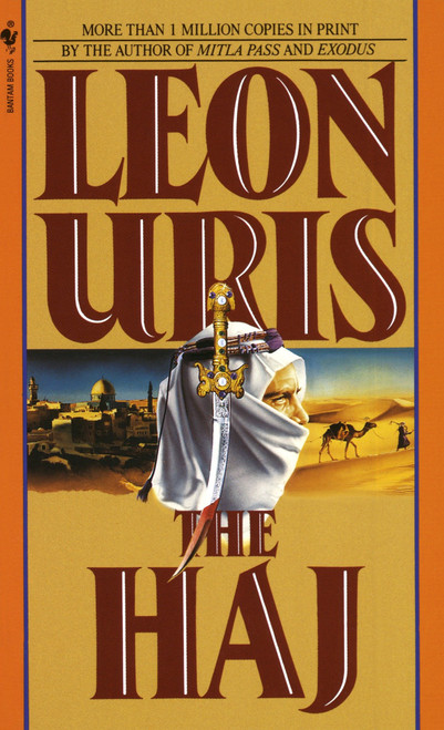 The Haj (A Novel) by Leon Uris, 9780553248647